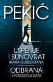 Uspenje i sunovrat Ikara Gubelkijana / Odbrana i poslednji dani, Borislav Pekić, Laguna