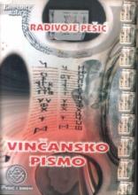 Vinčansko pismo, Radivoje Pešić, Pešić i sinovi