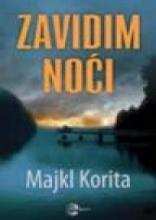 Zavidim noći, Majkl Korita, Evro-Giunti